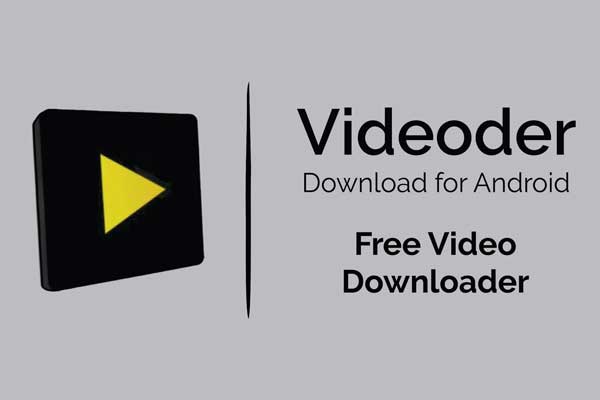 برنامه دانلود از یوتیوب برای موبایل - videoder